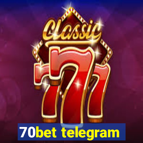 70bet telegram